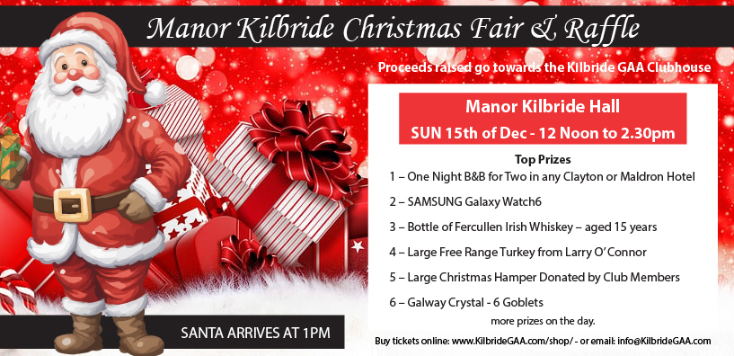 Kilbride GAA - Christmas Fair 2024 - Manor Kilbride Hall - 15th of December